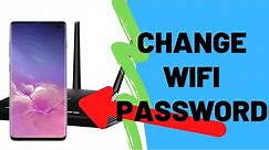 How To Change WiFi Password From Your Smartphone (Android)