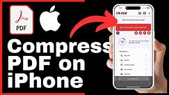 How to Compress PDF File Size on iPhone
