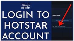 Disney HotStar Login: How to Login Sign In Hotstar Account 2023?