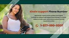 How to reach the Kindle Customer Service Center?