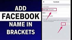 How To Add A Name In Brackets On Facebook (LATEST GUIDE)