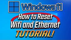 How to Reset WI-FI or Ethernet Network Adapter on Windows 11 to Fix Any Issue