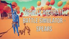 Totally Accurate Battle Simulator (TABS) | The Introduction Campaign | 2. Spears
