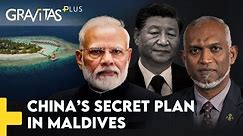 Gravitas Plus: China the real mastermind behind India-Maldives diplomatic storm?