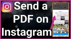 How To Send PDF File On Instagram