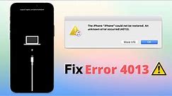 Fix Error 4013 Easily & Quickly | iPhone *NOT GETTING Restored*
