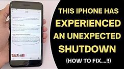 How to Fix This iPhone Has Experienced an Unexpected Shutdown