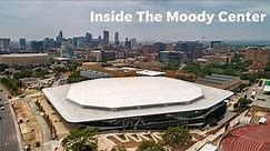 The Moody Center: Inside the new arena for Texas basketball and Austin music