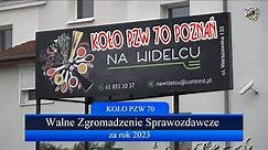 Walne Zgromadzenie Sprawozdawcze Koła PZW 70 Poznań za rok 2023