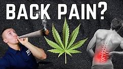 Marijuana Treatment for Back Pain?