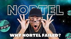 Nortel - The Rise and Fall Story