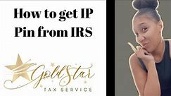 How to obtain IP Pin from IRS