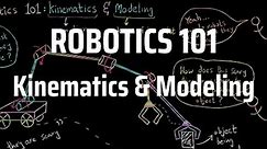 Robotics 101: Introduction to Robotics | Kinematics & Modeling | Full course for beginners
