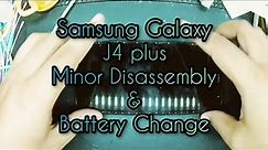 Samsung Galaxy J4+ / J4 plus Battery Replacement & Minor Disassembly