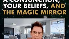 A Conjunction, Your Beliefs, And The Magic Mirror