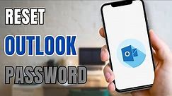 How To Reset Outlook Account Password?