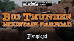 Big Thunder Mountain Railroad: Immersive 360° Virtual Ride Experience at Disneyland 2024