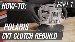 How To Rebuild a Polaris UTV CVT Clutch | Primary Clutch