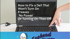 How to Fix a Dell Computer That's Not Turning On Or is Frozen