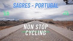 Virtual Cycle Rides - Non Stop - Sagres - Algarve Portugal (Filmed in 6K)