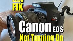 Easy DIY Fix for Canon EOS Camera Not Turning On