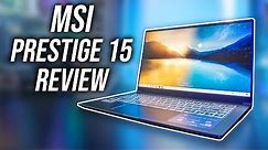 MSI Prestige 15 Review - 10th Gen Laptops Are Here!