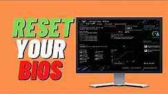 How to Reset BIOS to Default Settings On Any PC