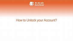 Unlock your account with these simple steps using #BarodaConnect - Internet Banking by #BankofBaroda
