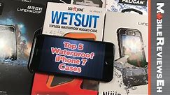 Top 5 Waterproof iPhone 7/iPhone 8 Cases (you might need one even though the iPhone water resistant)