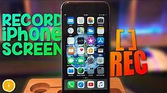 How to RECORD your iPhone screen! (iPhone 5S, 6, 7, 8, X, 11 & iPad)