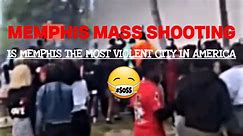 #Memphis Mass Shooting!