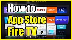 How to Find App Store on Amazon Fire TV (Fast Tutorial)