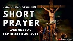 Prayer for Today - Wednesday Prayer for Blessings | Daily Short Prayer