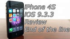 iPhone 4S iOS 9.3.3 Review