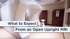 What to Expect From Your Open Upright MRI Exam