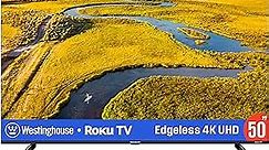 Westinghouse Edgeless Roku TV - 50 Inch Smart TV, 4K LED UHD TV w/HDR 10, Wi-Fi & Mobile App Connectivity, Flat Screen TV Compatible w/Apple Home Kit, Alexa, & Google Assistant