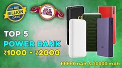 Top 5 Best Power Bank in 2023 ⚡ Best 10000mAh & 20000mah Power Banks Under 1000 to 2000 on This Sale