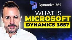 What is Microsoft Dynamics 365? [Introduction to D365 Finance and Operations, Business Central]