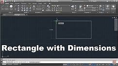 AutoCAD Draw Rectangle with Dimensions