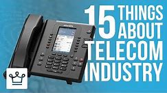15 Things You Didn’t Know About The Telecommunication Industry