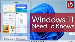 Windows 11 Installation Info & Set-up Tips