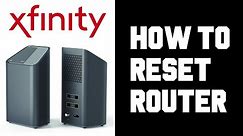 Xfinity How To Reset Router - Xfinity How To Reset Modem Wifi Internet Instructions Guide Help