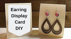EARRING DISPLAY CARD DIY FOR CRAFT FAIRS