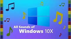 ALL SOUNDS OF WINDOWS 10X