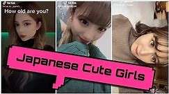 【Tik Tok Japan】Japanese Cute Girls Tik Tok Compilation.We Deserve Best cute 2020