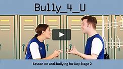 Bully 4 U (KS2)