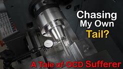 Setting Up a 5C Collet Chuck: A Tale of an OCD Sufferer