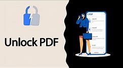 How to Unlock PDF