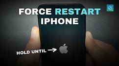 How to Force a Restart on iPhone (Any Model)