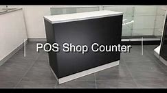 How to Choose the Correct Type of POS Shop Counter